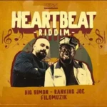 Heartbeat Riddim (2022) – Bigs Records
