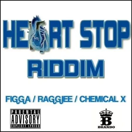 Heartstop Riddim – Brando Productions / Ar15 Productions heartstop riddim - brando productions / ar15 productions
