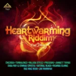 Heartwarming Riddim – Akom Records
