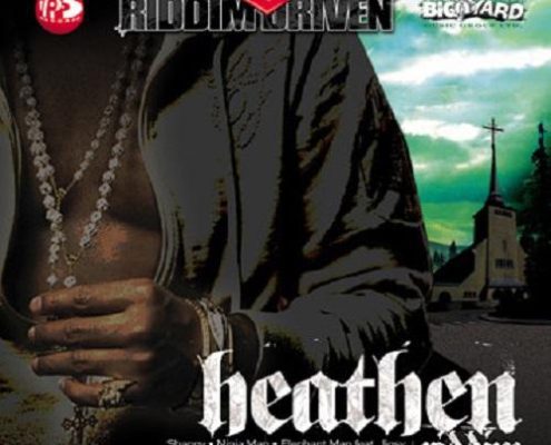 Heathen Riddim 2007