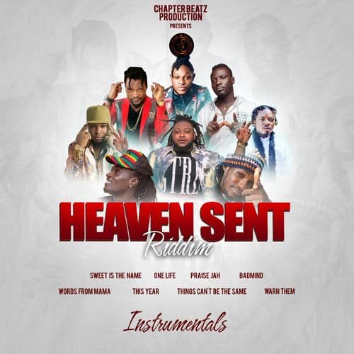 heaven sent riddim - chapter beatz