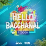 Hello Bacchanal Riddim – The Kvg / Tr Shine