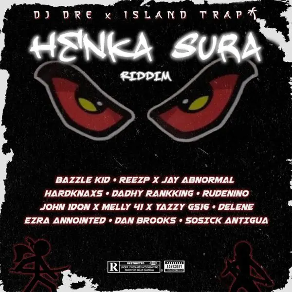 Henka Sura Riddim - Dj Dre/island Trap