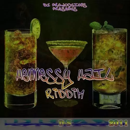 hennessy hail riddim - d1 productions