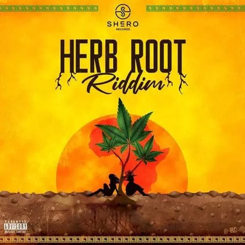 herb root riddim - shero records