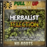 Herbalist Selection Riddim – R9 Music