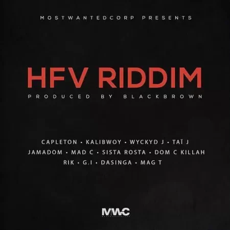 hfv riddim - most wanted corp
