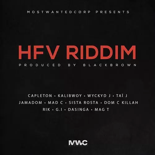 hfv riddim - most wanted corp