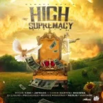 High Supremacy Riddim 2.0 (2020) – Damage Musiq