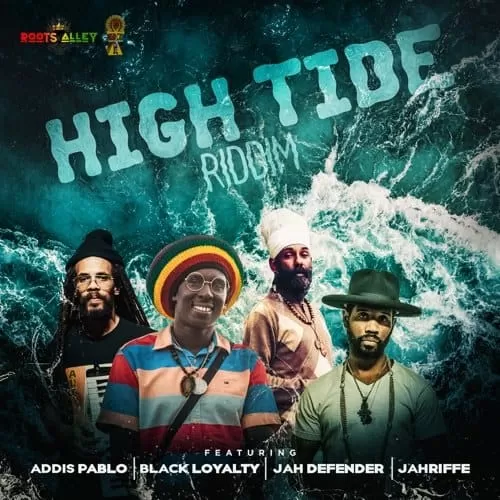 high tide riddim - roots alley records