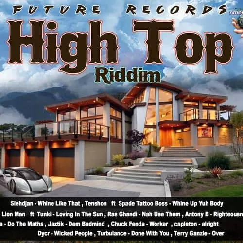 High Top Riddim - Future Records