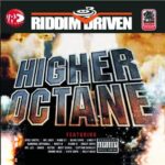 Higher Octane Riddim – Vp Music