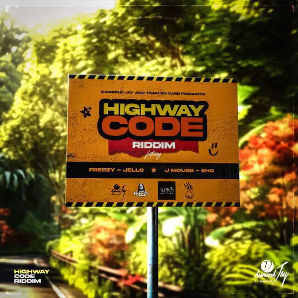 Highway Code Riddim - Diamond Jay Records