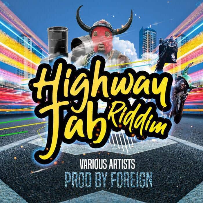 highway jab riddim - jfmusic