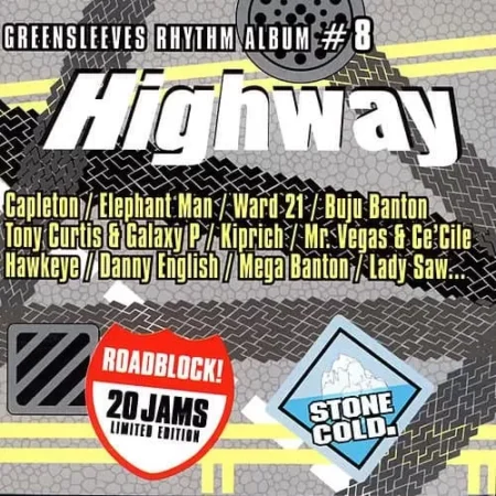 Highway Riddim – Stone Cold Highway Riddim - Stone Cold