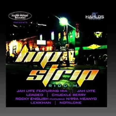 Hip Strip Riddim – Black Money Records Hip Strip Riddim - Black Money Records