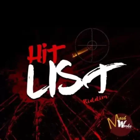 hit list riddim - mashworks family studio