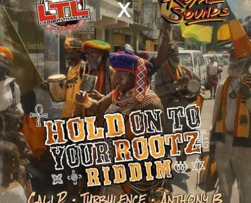 Hold On To Your Rootz Riddim