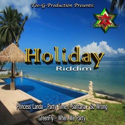 holiday riddim - too g production