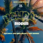 Holiday Riddim – Vapor House Records
