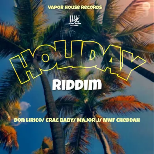 holiday riddim - vapor house records