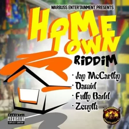 Home Town Riddim – Warbuss Entertainment home town riddim - warbuss entertainment