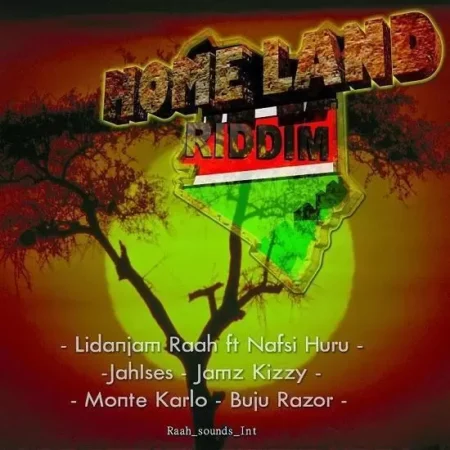 Homeland Riddim – Raah Sounds International homeland riddim - raah sounds international