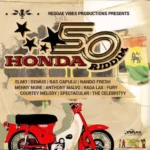 Honda50 Riddim – Reggae Vibes Productions