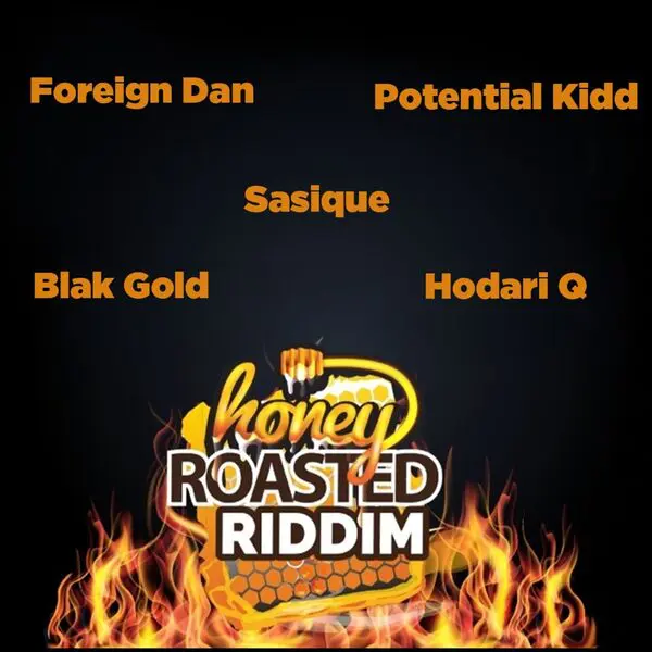 Honey Roasted Riddim – Foreign Dan Productions honey roasted riddim - foreign dan productions
