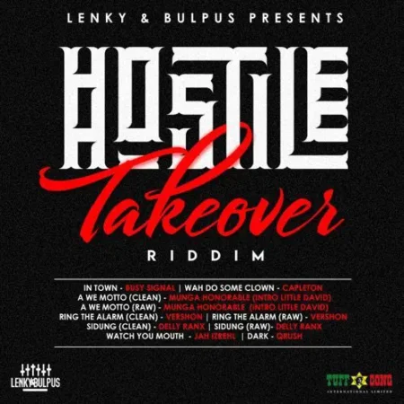 hostile takeover riddim - lenky and bulpus productions