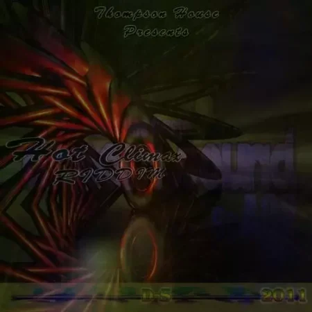 hot climax riddim - thompson house productions