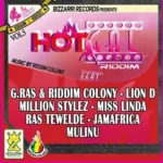 Hot Gal Riddim (2010) – Bizzari Records