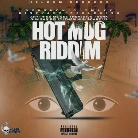 hot mug riddim - heldem records