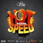 Hot Speed Riddim – Big Red Hd 2019