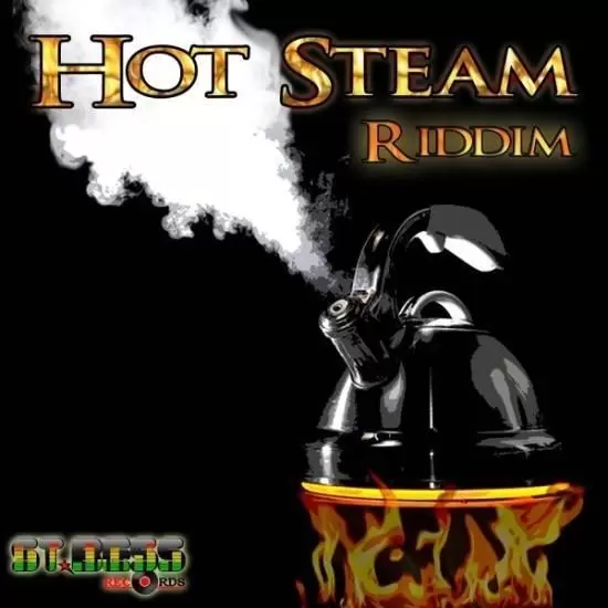 hot steam riddim -  st. bess records