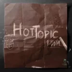 Hot Topic Riddim – Kay Frass Productions