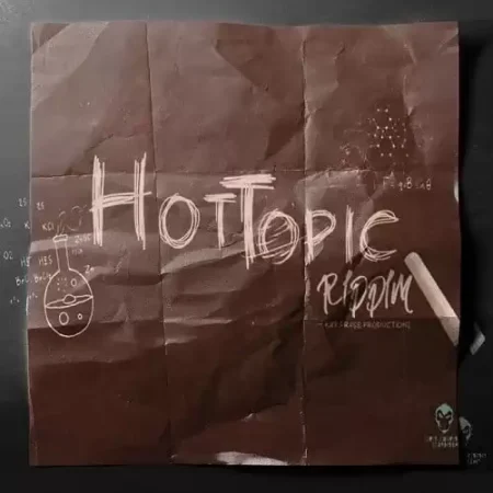 hot topic riddim - kay frass productions