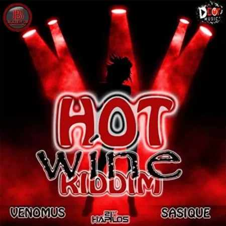 Hot Wine Riddim – Blaze It Up Productions|D Hot Music hot wine riddim - blaze it up productions|d hot music