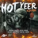 Hot Yeer Riddim – Ancient Records