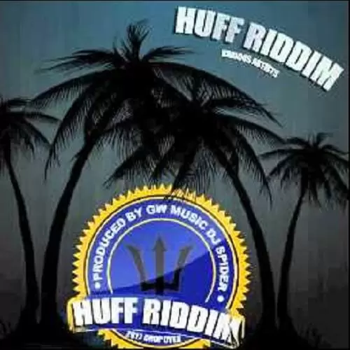 huff riddim - gw music