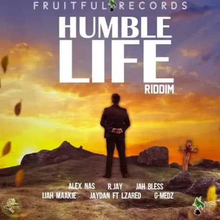 Humble Life Riddim - Fruitful Records