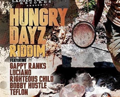 Hungry Dayz Riddim