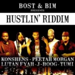 Hustlin Riddim – The Bombist Records