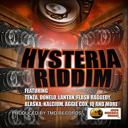hysteria riddim - t.m.d records