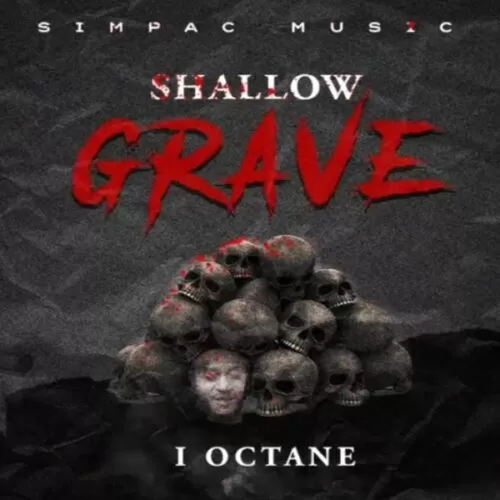 i-octane - shallow grave (khago diss)