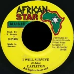 I Will Survive Riddim – African Star Music