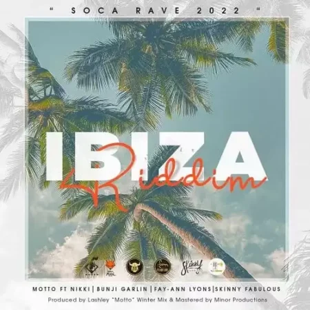 Ibiza Riddim – Teamfoxx/Minor Productions ibiza riddim - teamfoxx/minor productions