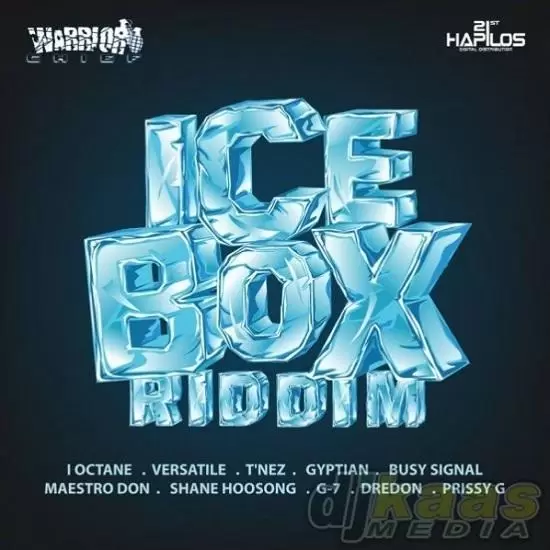 ice box riddim - warrior chief productions