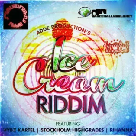 Ice Cream Riddim – Adde Productions Ice Cream Riddim - Adde Productions