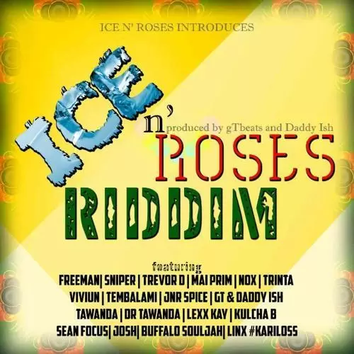ice n´roses riddim - gt beats and daddy ish